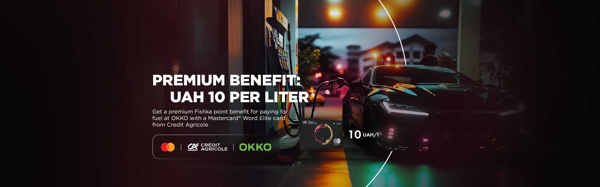 Super promo is back: Credit Agricole gives a premium discount on fuel