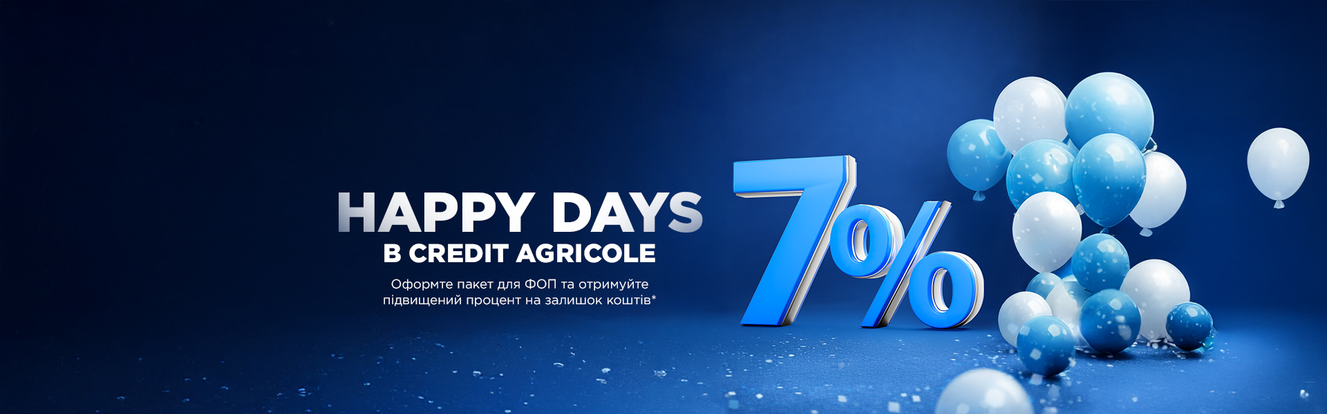 Happy days у Credit Agricole. Оформте пакет для ФОП та отримуйте підвищений процент на залишок коштів*