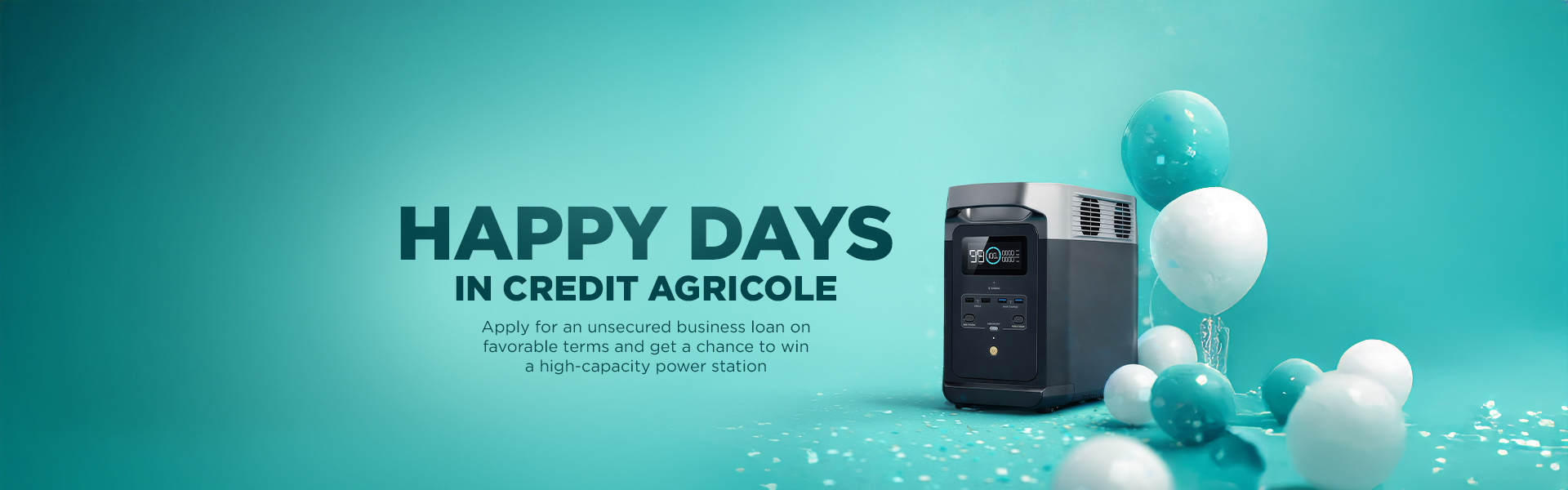 Happy Days: Apply for an unsecured business loan on favorable terms and get a chance to win a high‑capacity power station